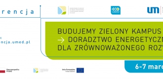 Jak zbudować zielony kampus? – zapraszamy do udziału w ogólnopolskiej konferencji poświęconej doradztwu energetycznemu, zielonym inwestycjom i zdrowemu otoczeniu