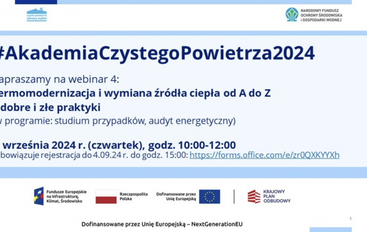 UWAGA! Webinar z cyklu #AkademiaCzystegoPowietrza2024, już w ten czwartek, 5 września o godz. 10:00.  